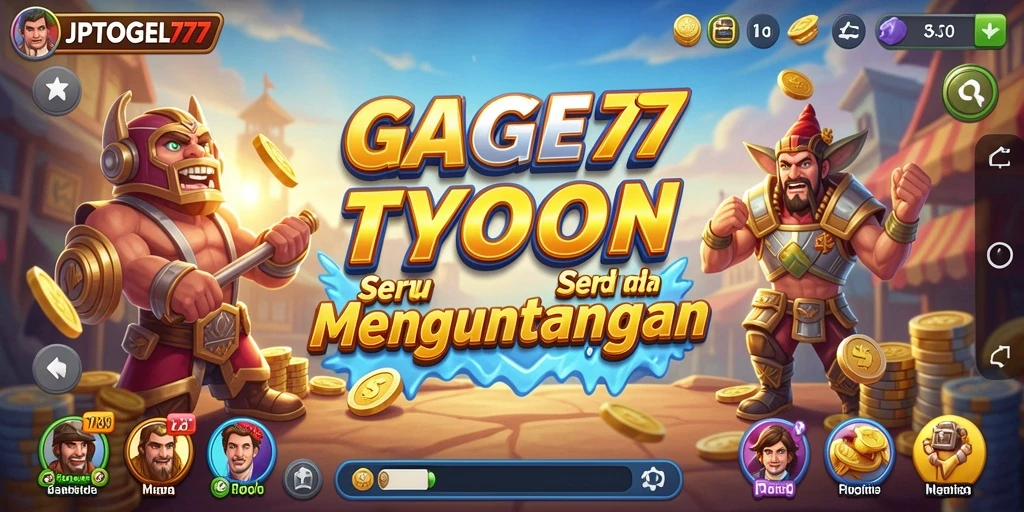 Tampilan gameplay JPTOGEL77 yang menarik dalam genre Tycoon.